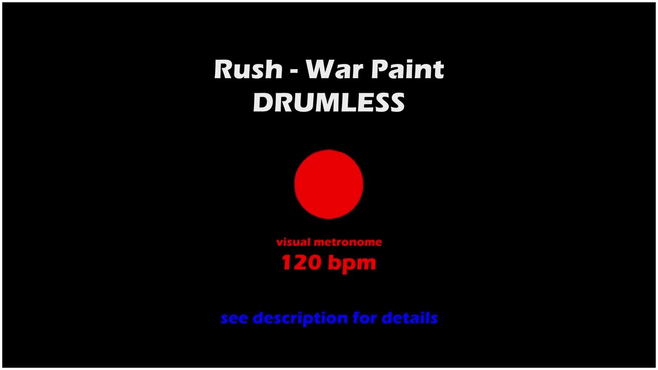 Rush War Paint Drumless Visual Metronome YouTube