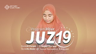 Juz 19 Surah Al-Furqan, Surah Asy-Syu'ara, Surah An-Naml Irama Nahawand dan Bayyati (Program 30 Juz)