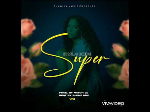 Shalo Sing Super Prod By Nator 21 S One Beats