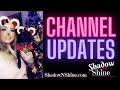 2022 💖 Channel Updates! 💖