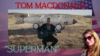 Tom MacDonald "Superman" Reaction | He's Saying What I'm Feeling!!!