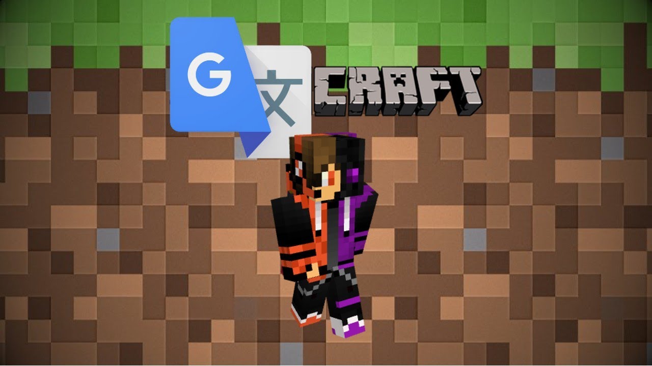 PUTTING Minecraft through GOOGLE TRANSLATE YouTube