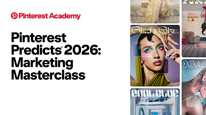Pinterest Predicts™ 2026: Marketing Masterclass [EMEA]