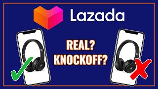 Here's How You Can Spot Fake Products On Lazada | Interesting Asia