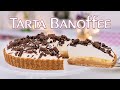 Receta de TARTA BANOFFEE - Postre fácil y SIN Horno - Tan Dulce