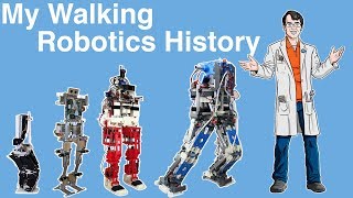 My Walking Robotic History | James Bruton