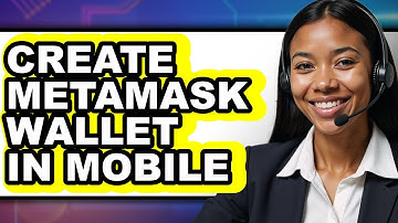 How To Create MetaMask Wallet In Mobile - Step By Step