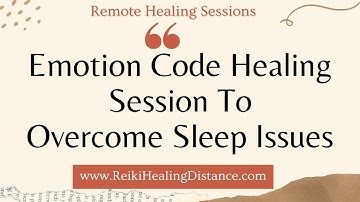 Book an Emotion Code Healing Session Today To Overcome Sleep Issues