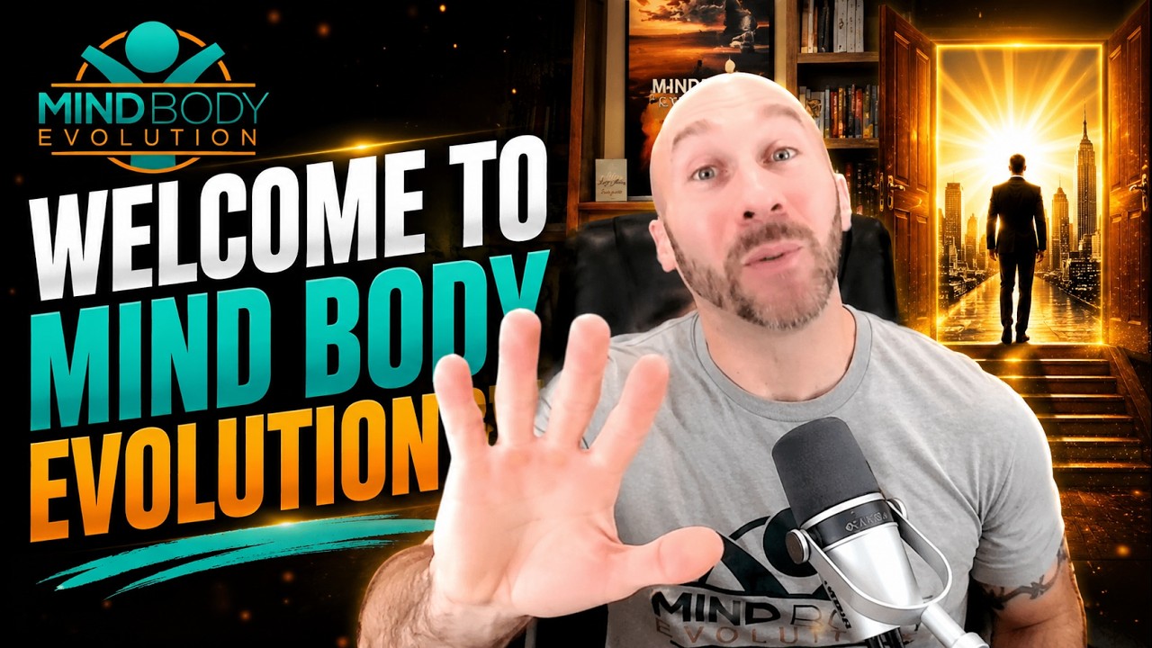 Become Your Best Self | Welcome To Mind Body Evolution - YouTube
