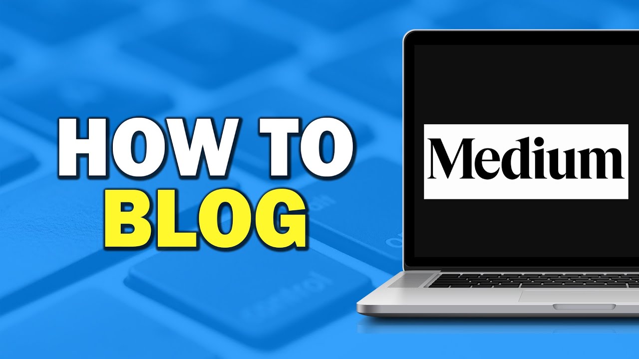How To Blog On Medium (Easiest way) - YouTube