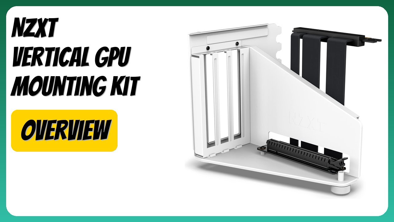 REVIEW (2026): NZXT Vertical GPU Mounting Kit. Features