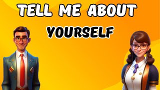 job interview conversation | tell me about yourself | question and answer