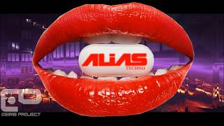 Osiris Project   Alias Techno exclusive mix