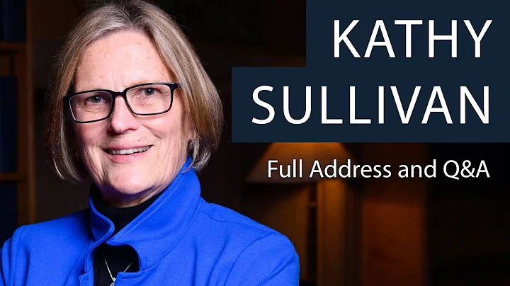 Former NASA Astronaut, Kathy Sullivan | Full Addre...
