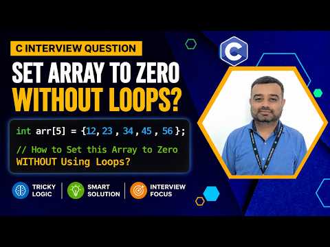 C Interview Question: How to Set an Array to Zero WITHOUT Using Loops