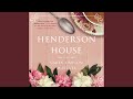 Chapter 276 - Henderson House