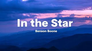 Benson Boone - In the Star (Lyrics)