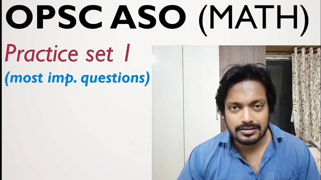 Opsc Math OPSC ASO practice set 1 | Most important Questions | ASO Complete Math ...