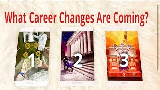 What Career Changes Are Coming Timeless Pick a Card Tarot Reading