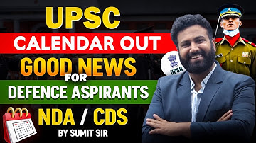 UPSC 2025 Calendar Released Now🔥 Check NDA/CDS 2025 Exam Dates- Full Details! Learn With Sumit