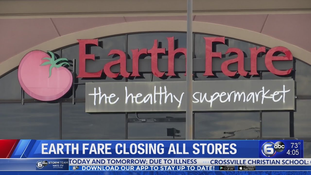 Earth Fare closing all its stores YouTube