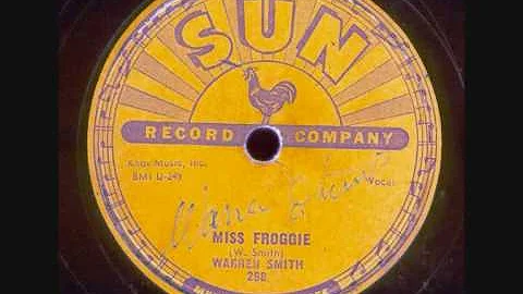 Warren Smith - Miss Froggie