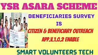 YSR ASARA SCHEME//BENEFICIARIES SURVEY//IS//NEW CITIZEN & BENEFICIARY OUTREACH APP.V.1.0.2 ENABLE screenshot 5