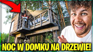 NOC W DOMKU NA DRZEWIE! *w środku lasu*