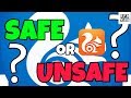 Uc browser  is it safe or not
