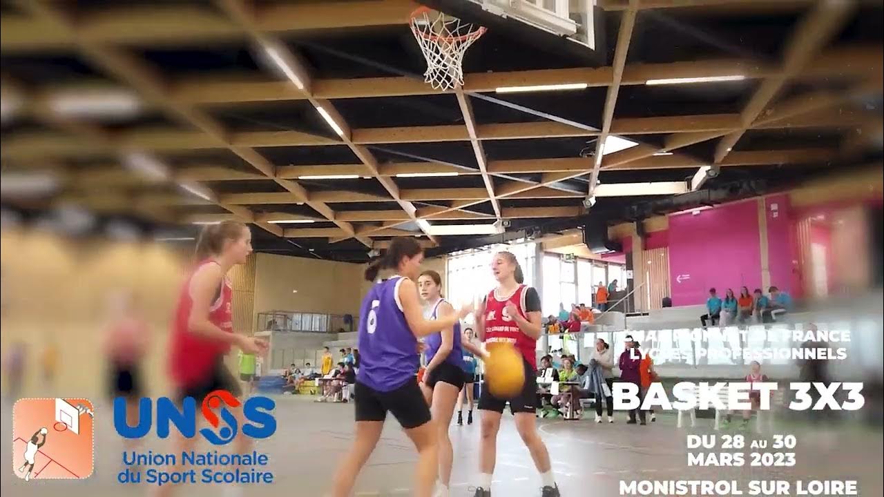 Teaser Championnat de France Basket UNSS 3X3 Lycée professionnels