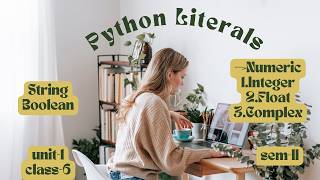 What is Literals and Explain it's types in python || Unit-1 || class-6 || Brainwave