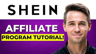 Shein Affiliate Program Tutorial