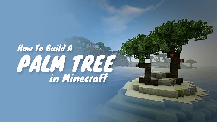 How To Build A Palm Tree In Minecraft