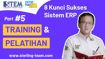 5. Training / Pelatihan - 8 Kunci Sukses Implementasi Sistem ERP