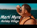 MARTY MYRA HOLIDAY VILLAGE | КЕМЕР. Турция 2021