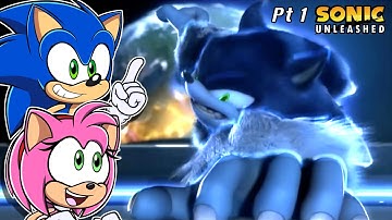 UNLEASHED! - Sonic & Amy Play "Sonic Unleashed" (PART 1)