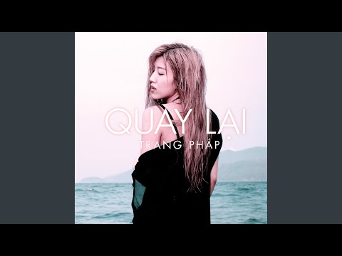 Video: Quay Lại