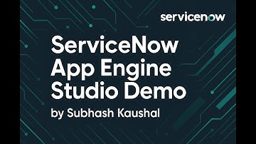 ServiceNow App Engine Studio Demo