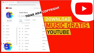 Cara Download Musik Gratis dari Youtube | Backsound Gratis No Copyright