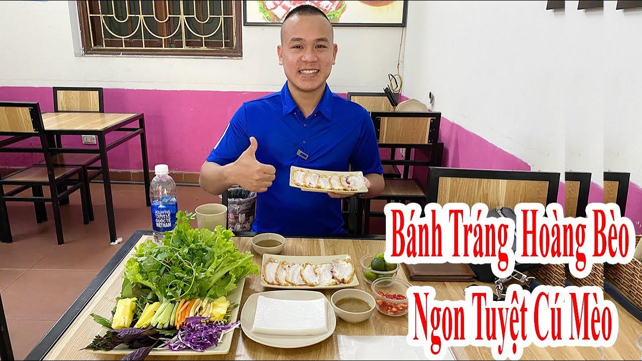 Bánh Tráng Hoàng Bèo – Ngon Tuyệt Cú Mèo – Ẩm Thực Hà Nội – Hùng Hàng Hiệu