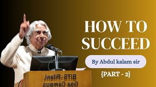 Dr. A.P.J. Abdul Kalam's | LifeChanging Message | motivational speech