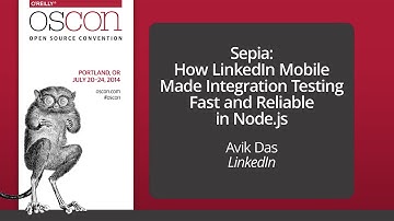 OSCON 2014: Sepia - How LinkedIn Mobile made Integration Testing Fast and Reliable in Node.js