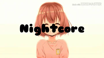 Nightcore|| Don't you worry child