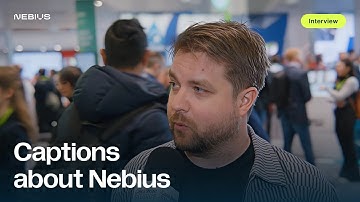 Head of AI at Captions, Drew Jaegle, talks about Nebius