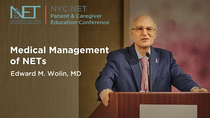 Ed Wolin, MD, KEYNOTE  Medical Management of NETs