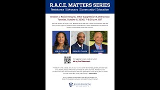 RACE Matters Series: Racial Equity, Voter Suppression and Democracy