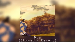 BOP -DaBaby〈Slowed +Reverb〉