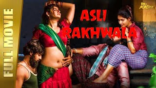 Asli Rakhwala - New Full Hindi Dubbed Movie Ashish Gandhi, Ashima Narwal, Editor Mani Full HD