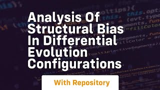 analysis of structural bias in differential evolution configurations