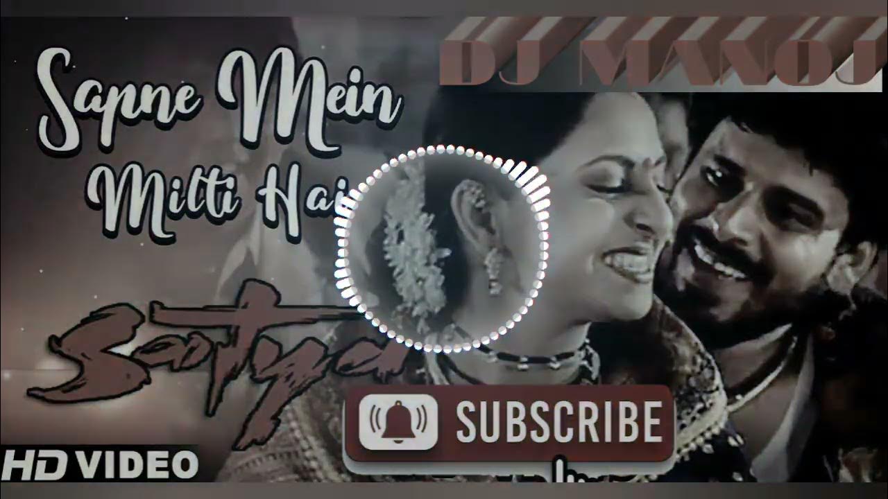 Sapne Mein Milti Hai Kudi Meri Video Song Download sapne mein milti hai kudi meri (bass mix) Dj manoj | dj song | dj remix